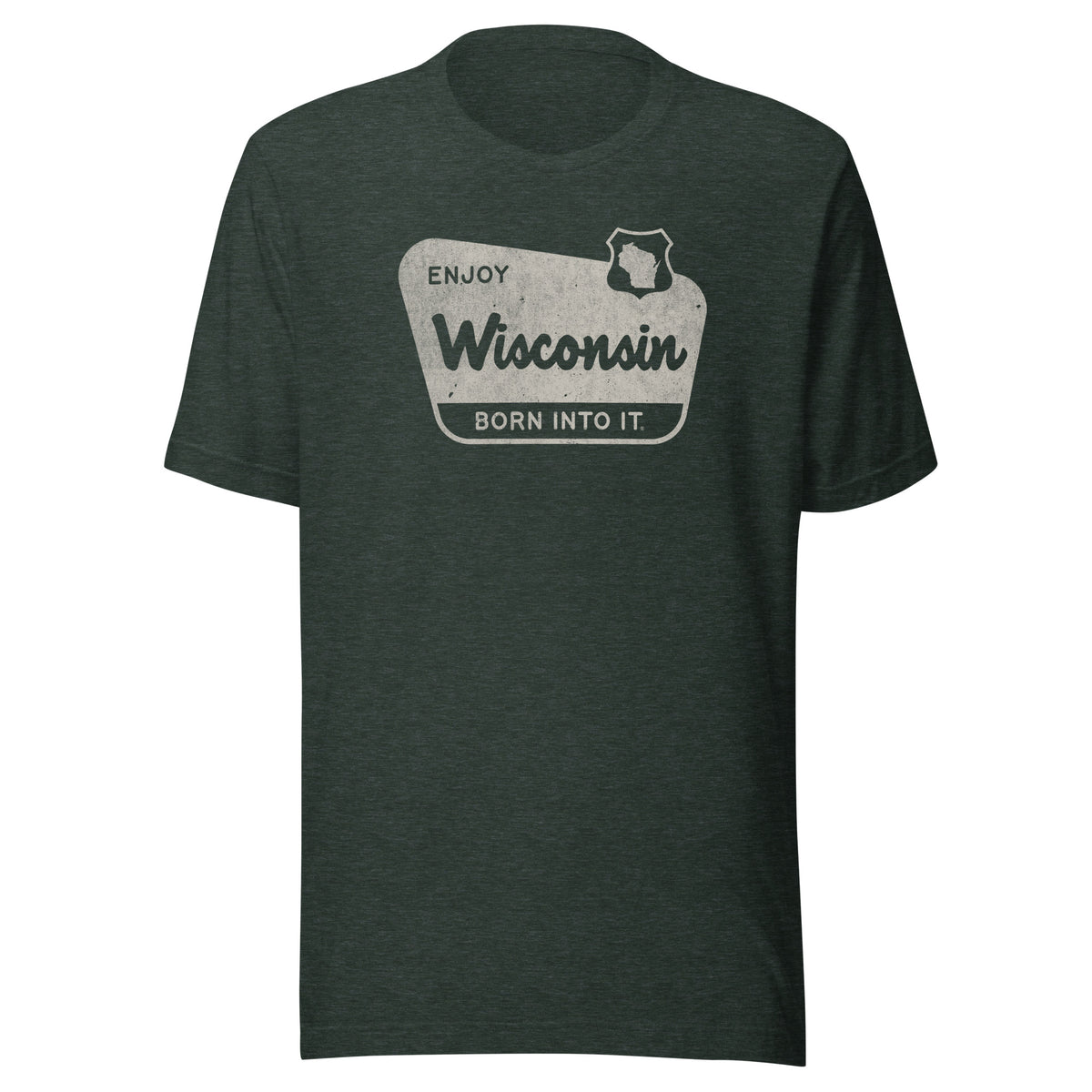 Enjoy Wisconsin National Forest Sign Unisex t-shirt