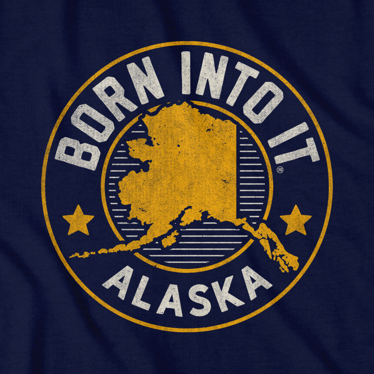 Born Into It Alaska Game Day T-Shirt