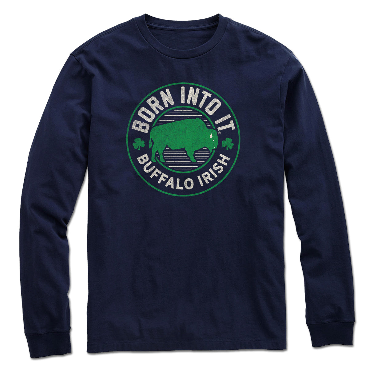 Born Into It Buffalo Irish Game Day T-Shirt