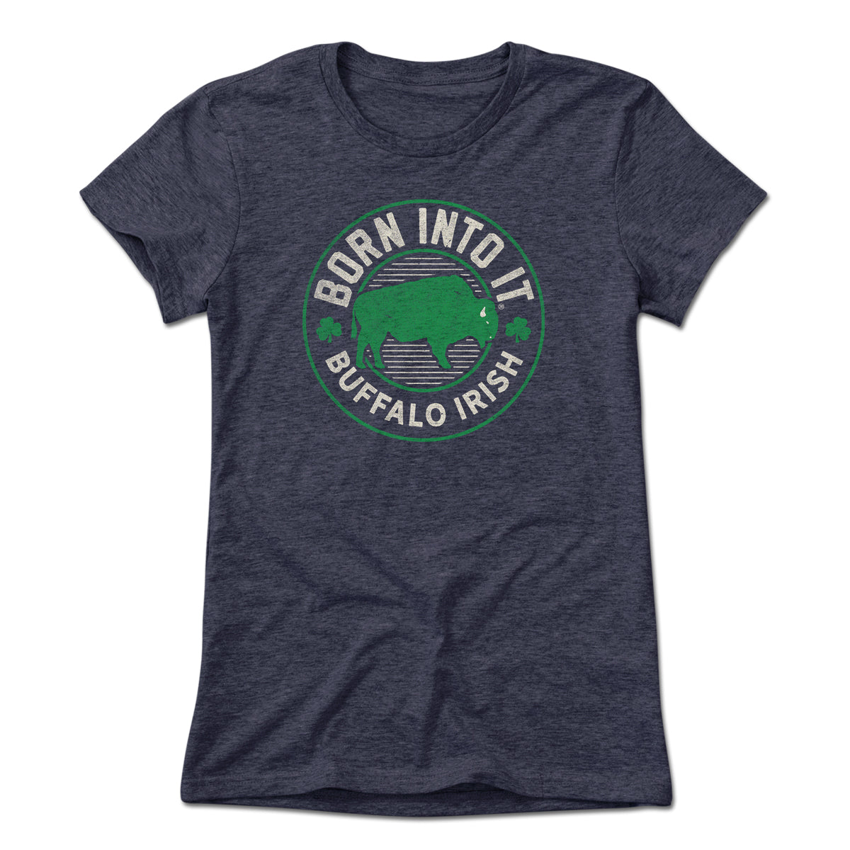 Born Into It Buffalo Irish Game Day T-Shirt