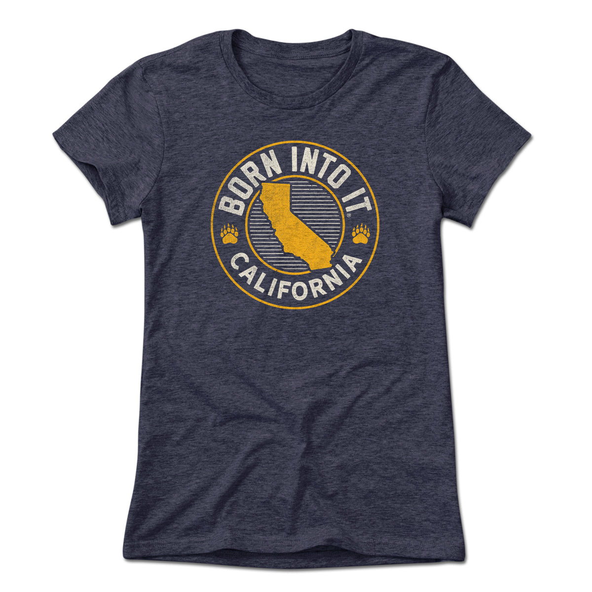 Born Into It California Game Day T-Shirt