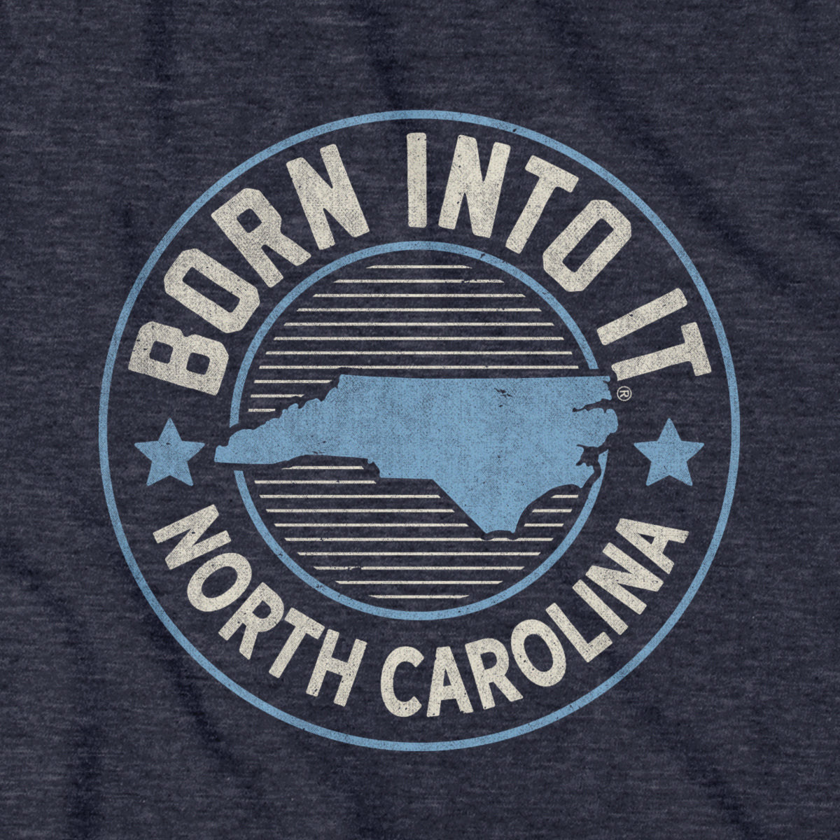 Born Into It North Carolina Game Day T-Shirt