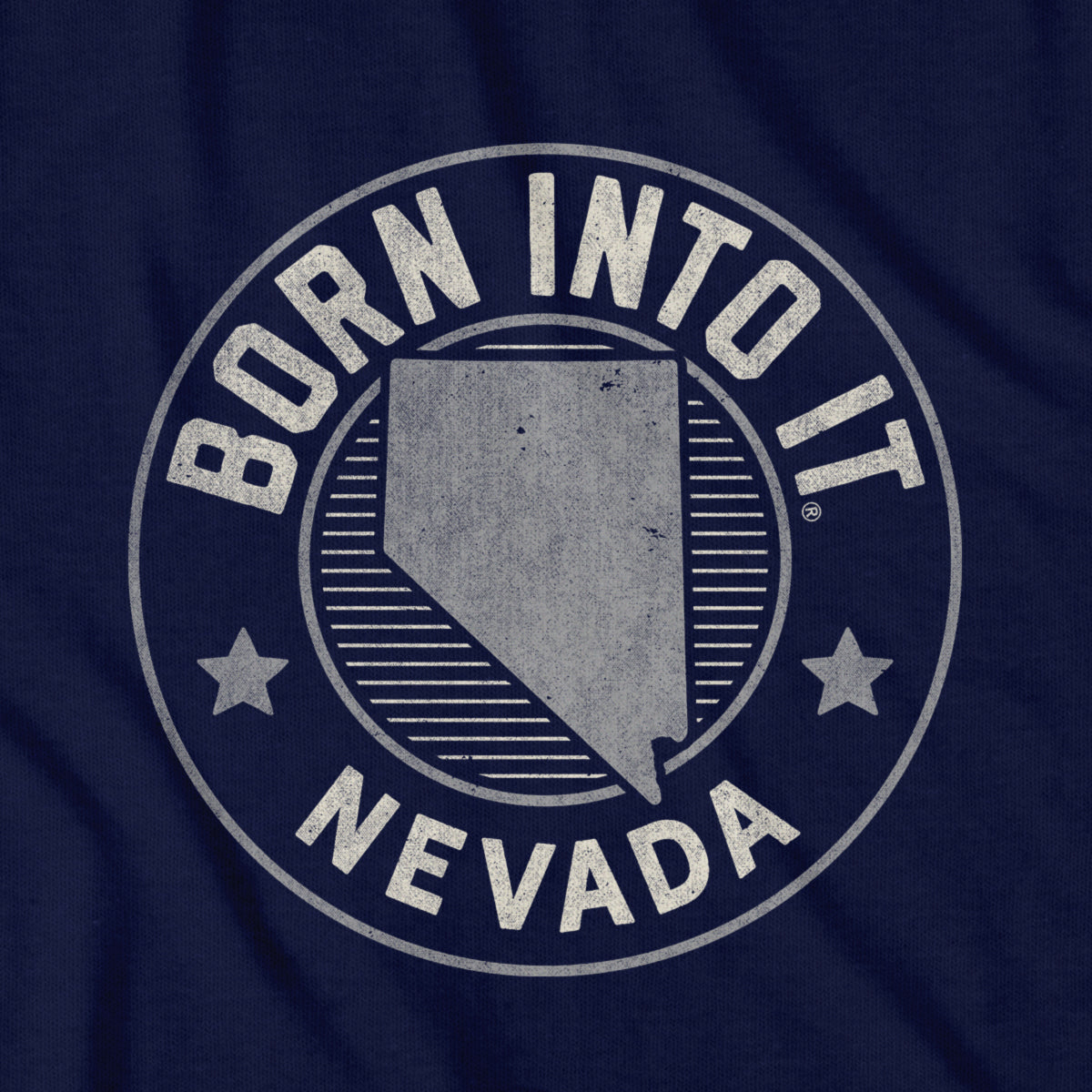 Born Into It Nevada Game Day T-Shirt