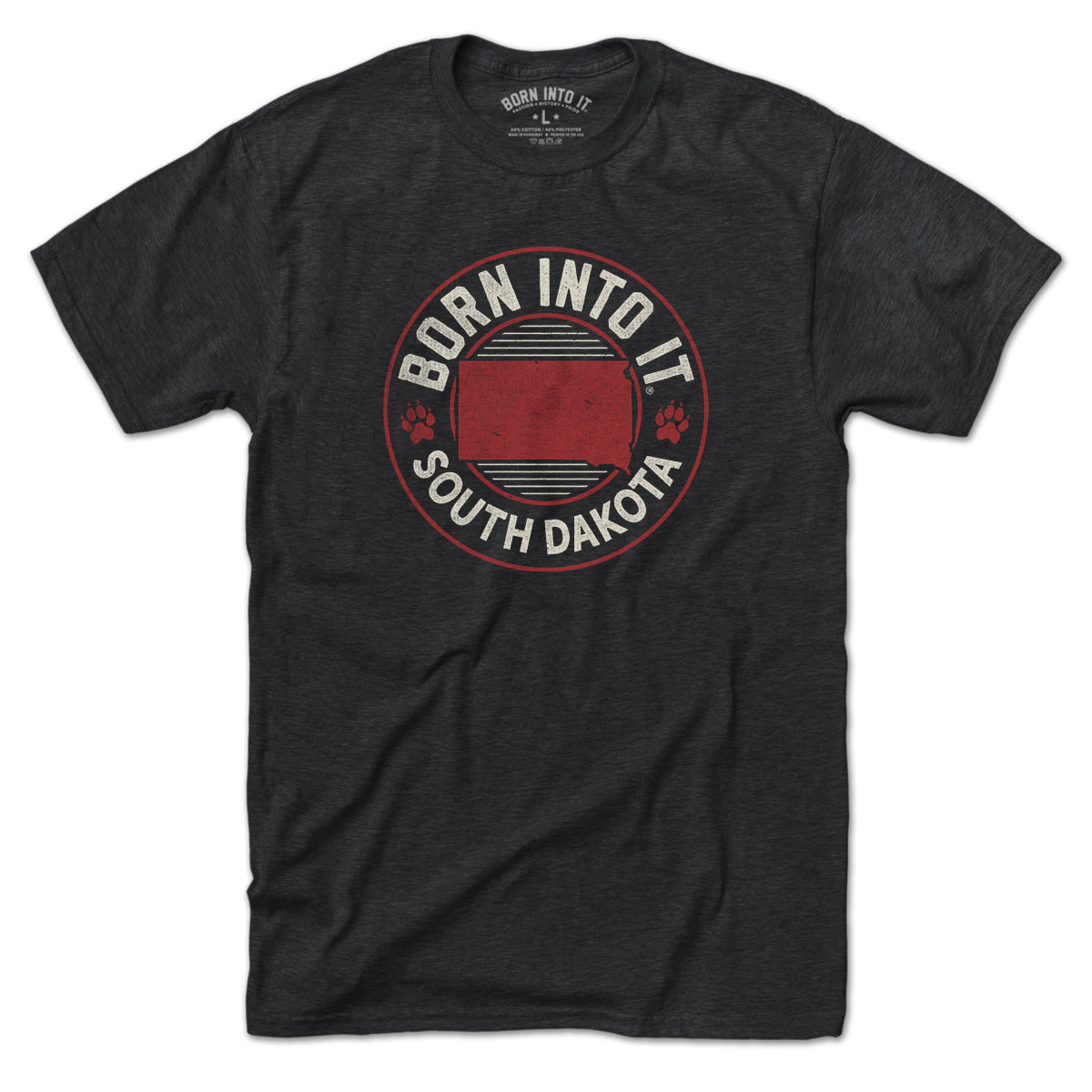 Born Into It South Dakota Game Day T-Shirt