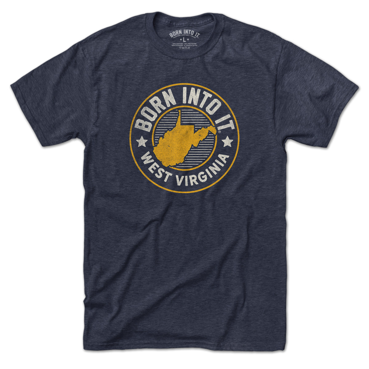 Born Into It West Virginia Game Day T-Shirt