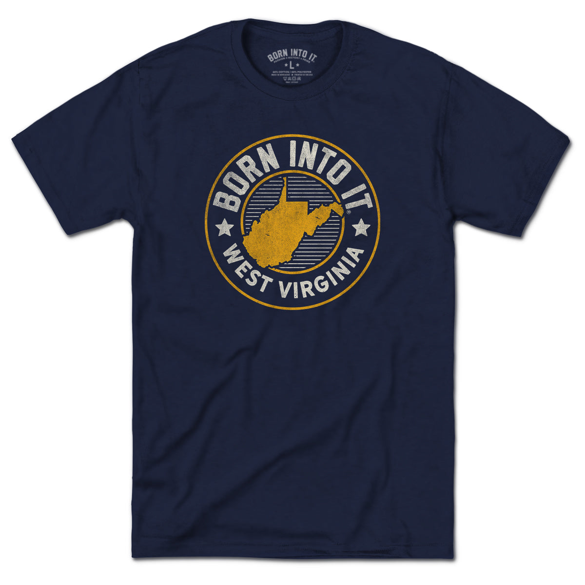 Born Into It West Virginia Game Day T-Shirt