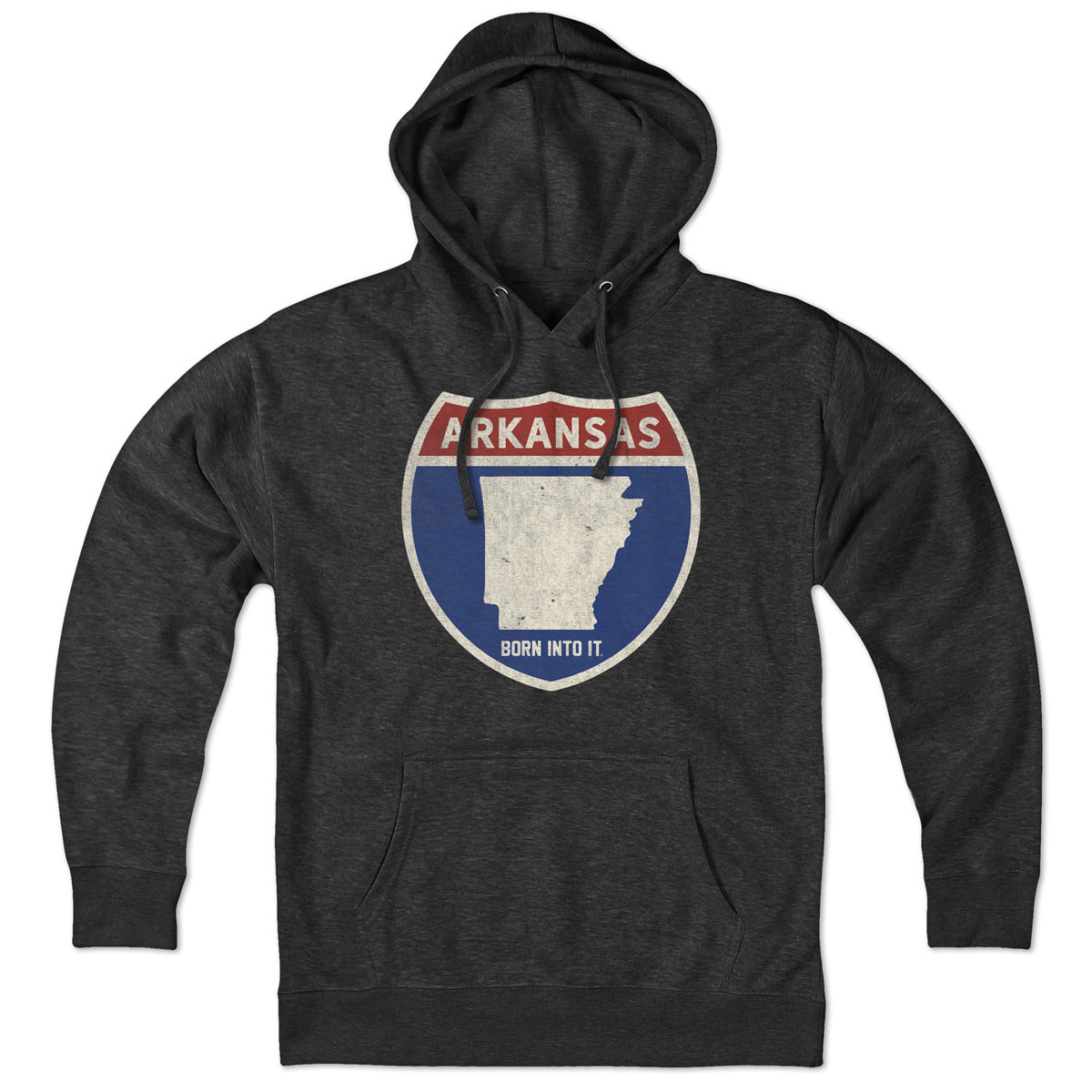 Born Into It Arkansas Interstate Sign hoodie, a sweatshirt featuring a printed interstate design on soft fabric.