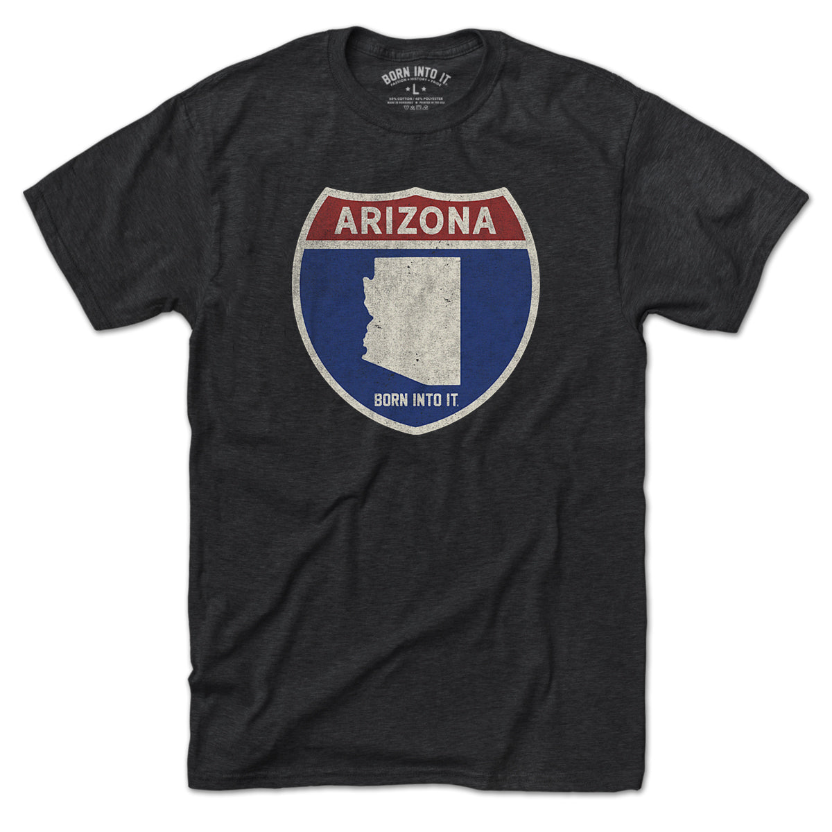 Born Into It Arizona Interstate Sign T-Shirt featuring a graphic of a highway interstate sign on a casual T-shirt.