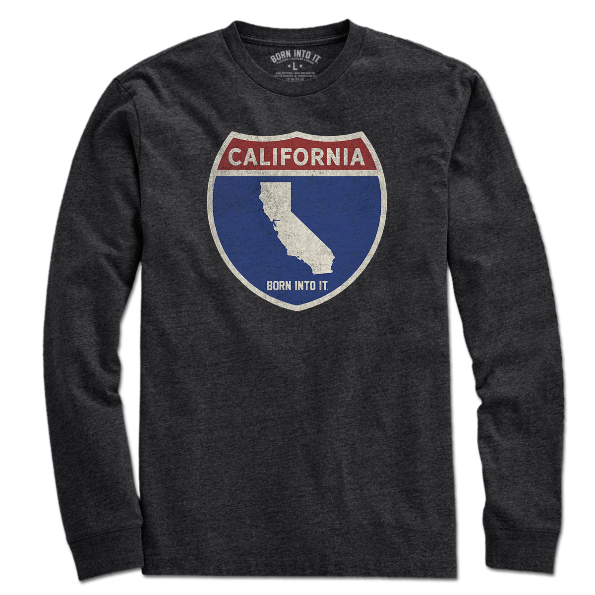 Born Into It California Interstate Sign T-Shirt featuring a blue and white highway sign graphic on a casual t-shirt.