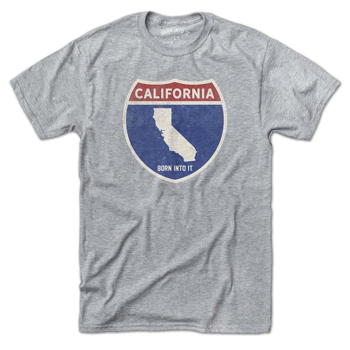 Born Into It California Interstate Sign T-Shirt in gray, featuring iconic interstate highway graphics on soft cotton fabric.
