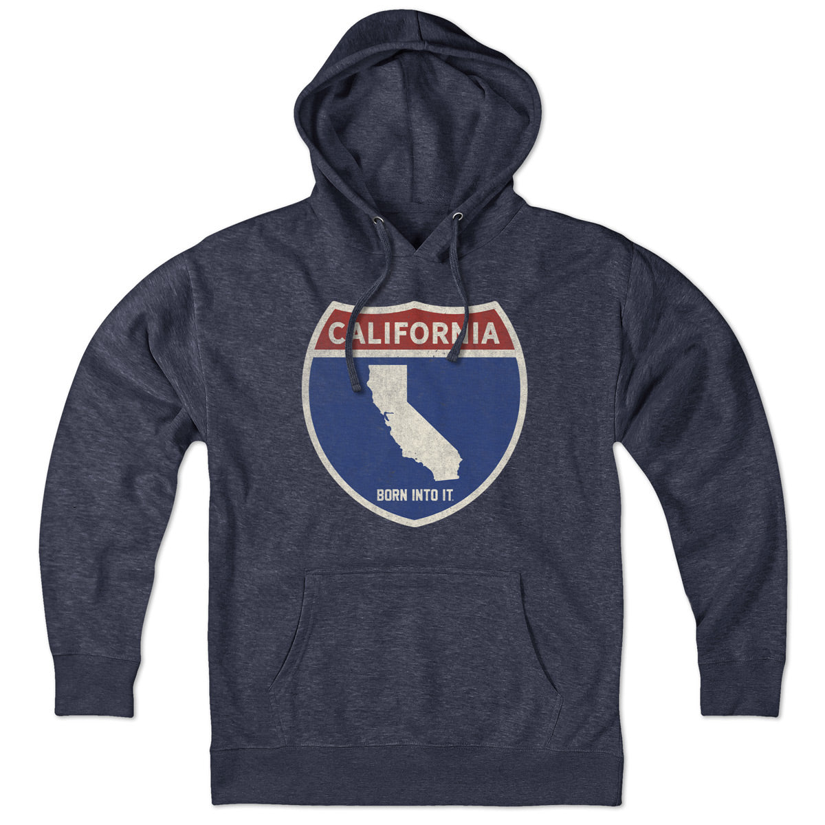 Born Into It California Interstate Sign Hoodie sweatshirt with graphic of interstate sign on front, casual streetwear style.
