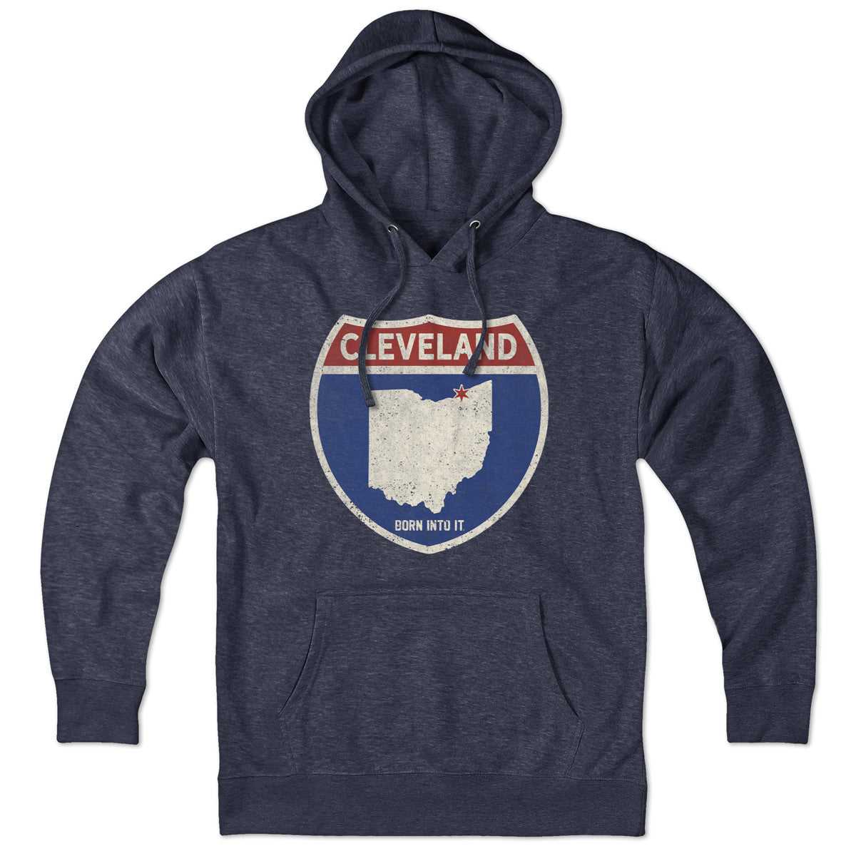 Born Into It Cleveland Interstate Sign hoodie sweatshirt featuring a graphic of the Cleveland interstate sign on soft fabric.