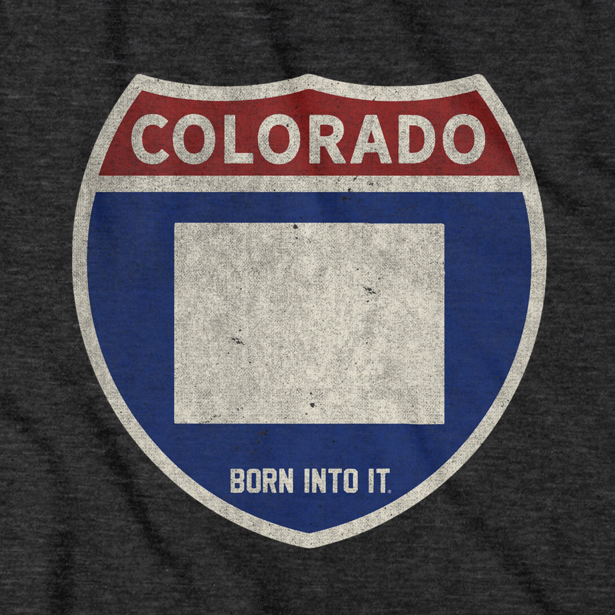 Born Into It Colorado Interstate Sign T-Shirt featuring a vintage highway sign graphic on a casual T-shirt.