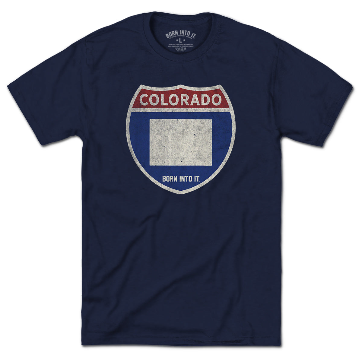 Born Into It Colorado Interstate Sign T-Shirt featuring a graphic design of interstate route signs on a casual tee.