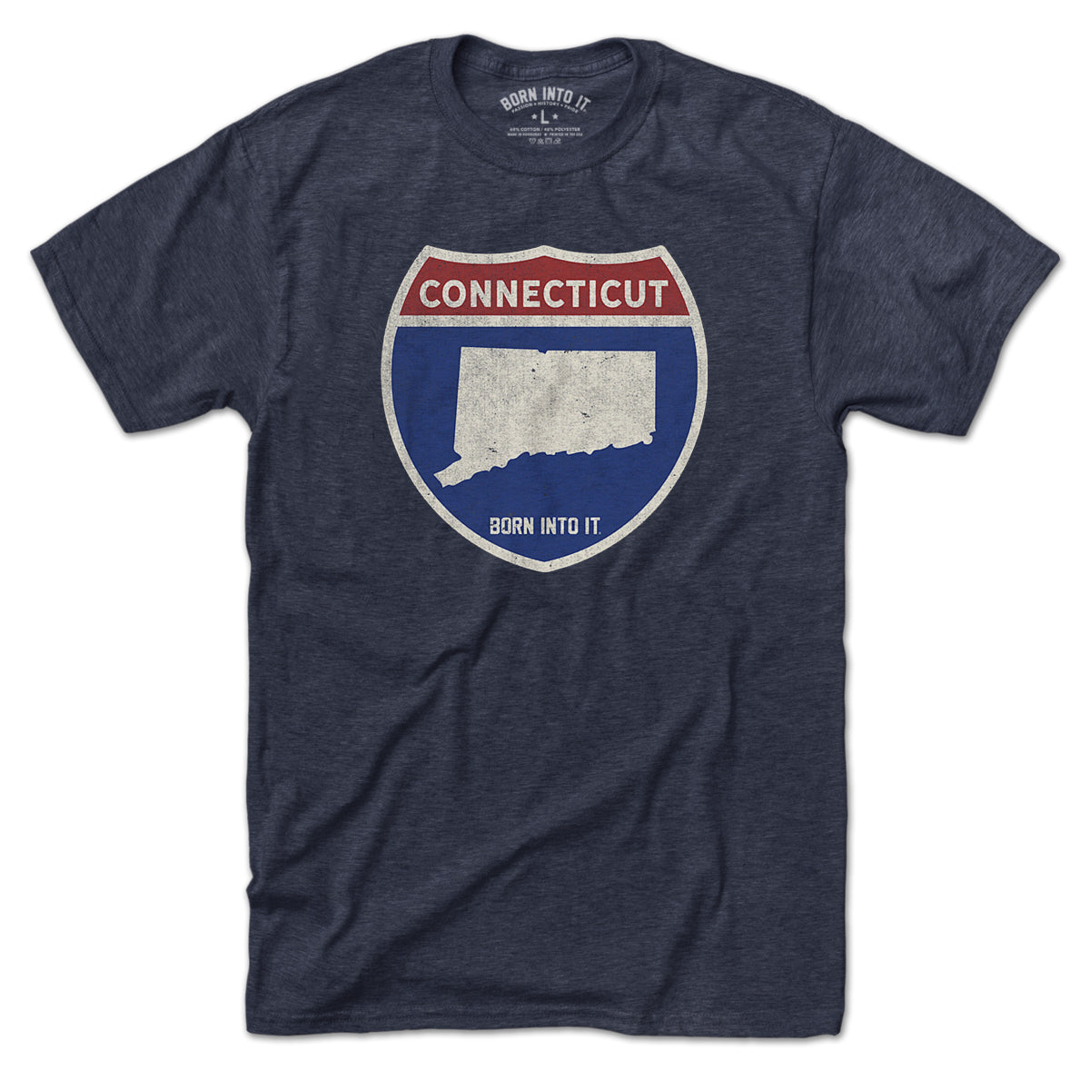 Born Into It Connecticut Interstate Sign T-Shirt featuring a graphic of the state highway sign on soft fabric.