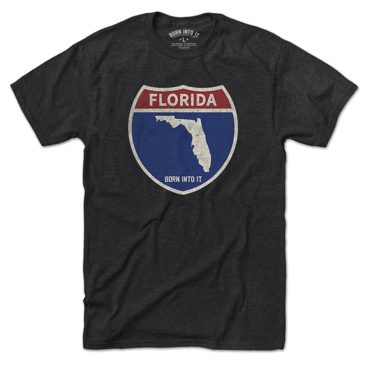 Born Into It Florida Interstate Sign T-Shirt featuring a classic interstate highway design on soft cotton fabric
