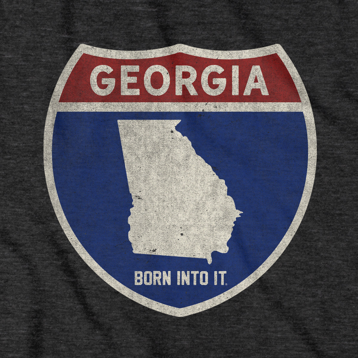 Born Into It Georgia Interstate Sign T-Shirt featuring a bold graphic of the Georgia highway sign on a comfortable cotton tee.