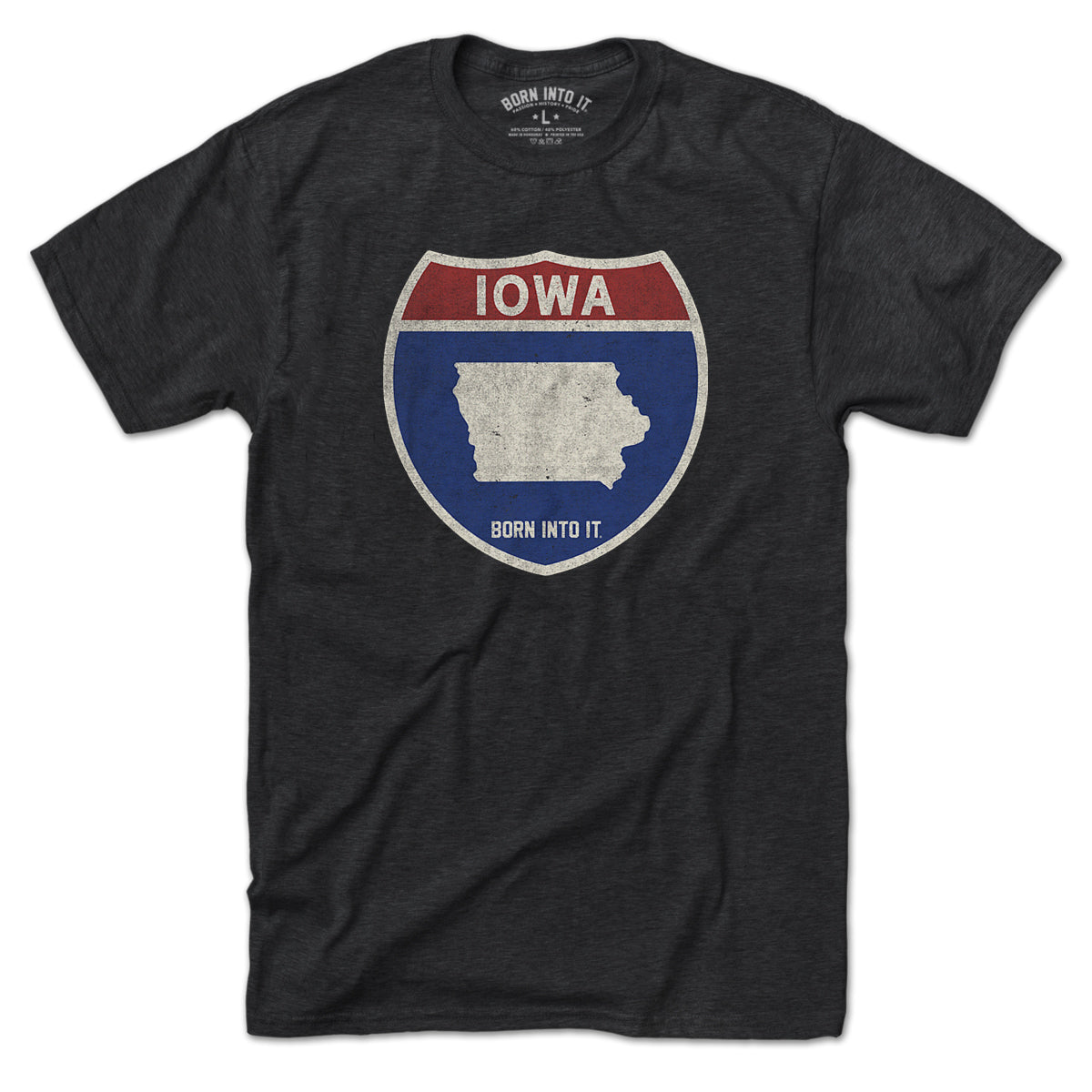 Born Into It Iowa Interstate Sign T-Shirt featuring vintage railroad sign graphic on a casual cotton tee.