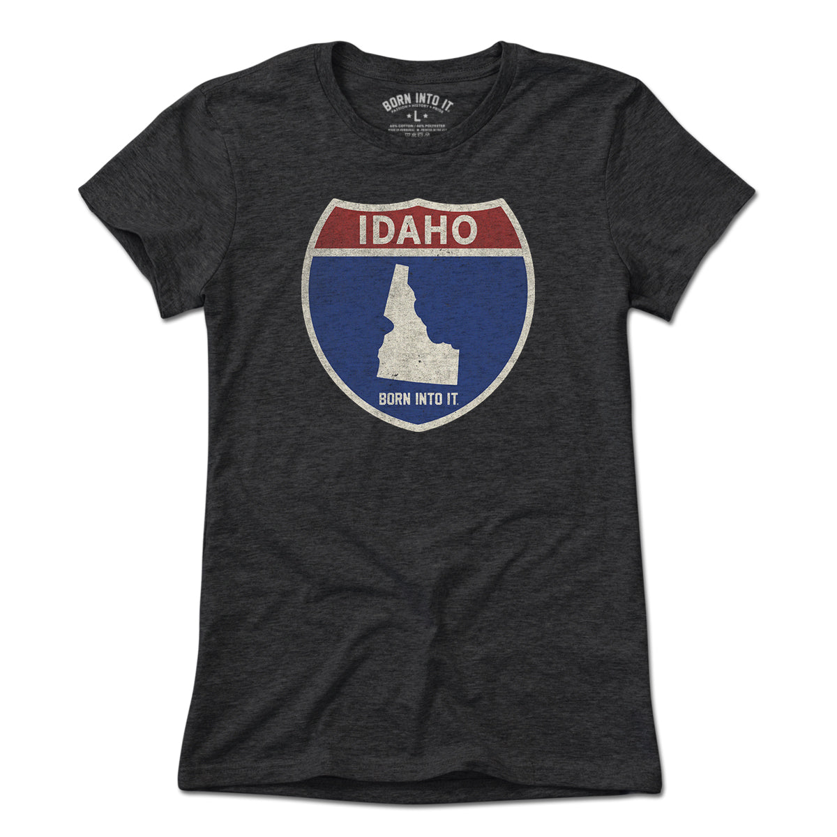 Born Into It Idaho Interstate Sign T-Shirt, light-colored flat lay showing graphic print on casual cotton tee.