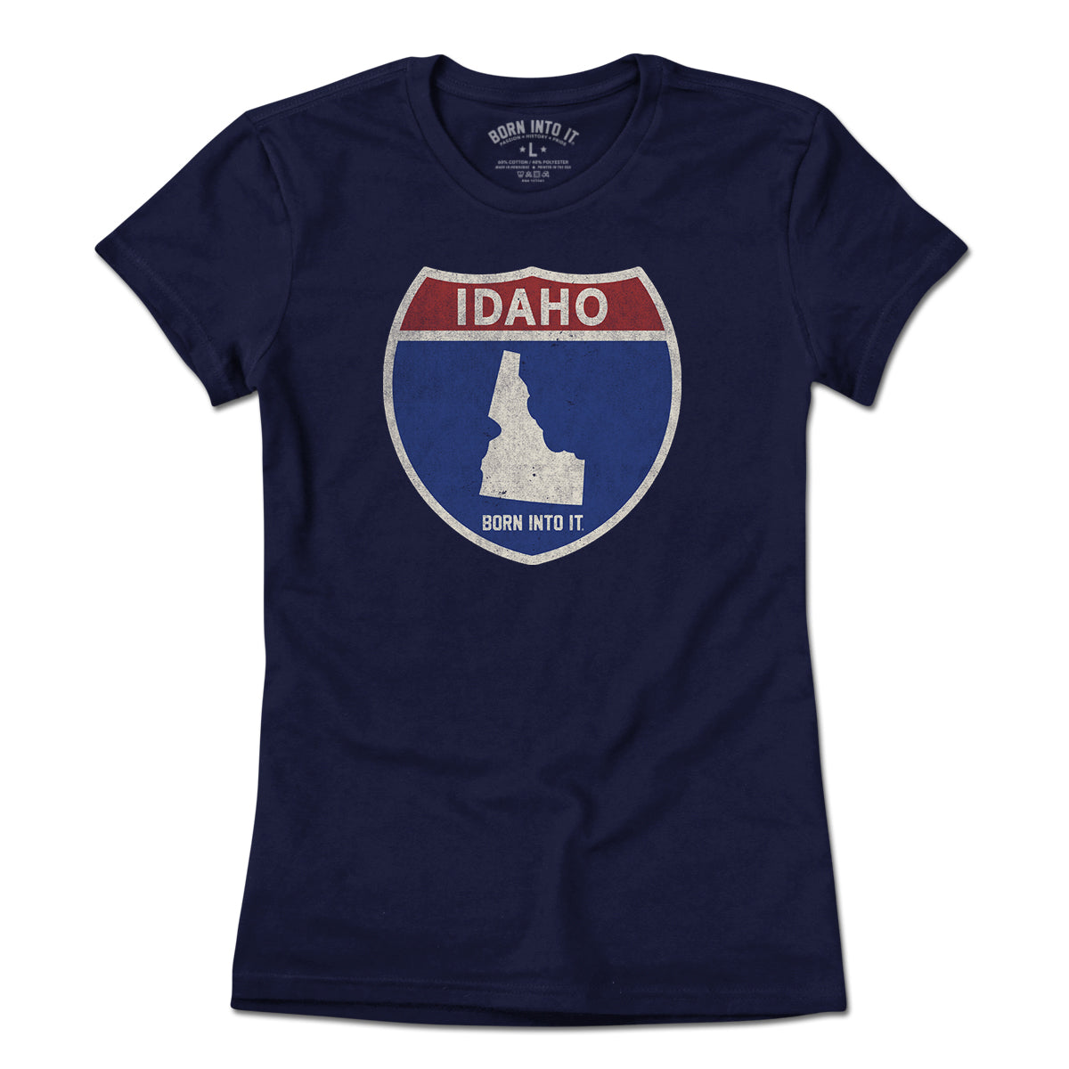 Born Into It Idaho Interstate Sign T-Shirt featuring a graphic of a highway sign on a light-colored fabric.