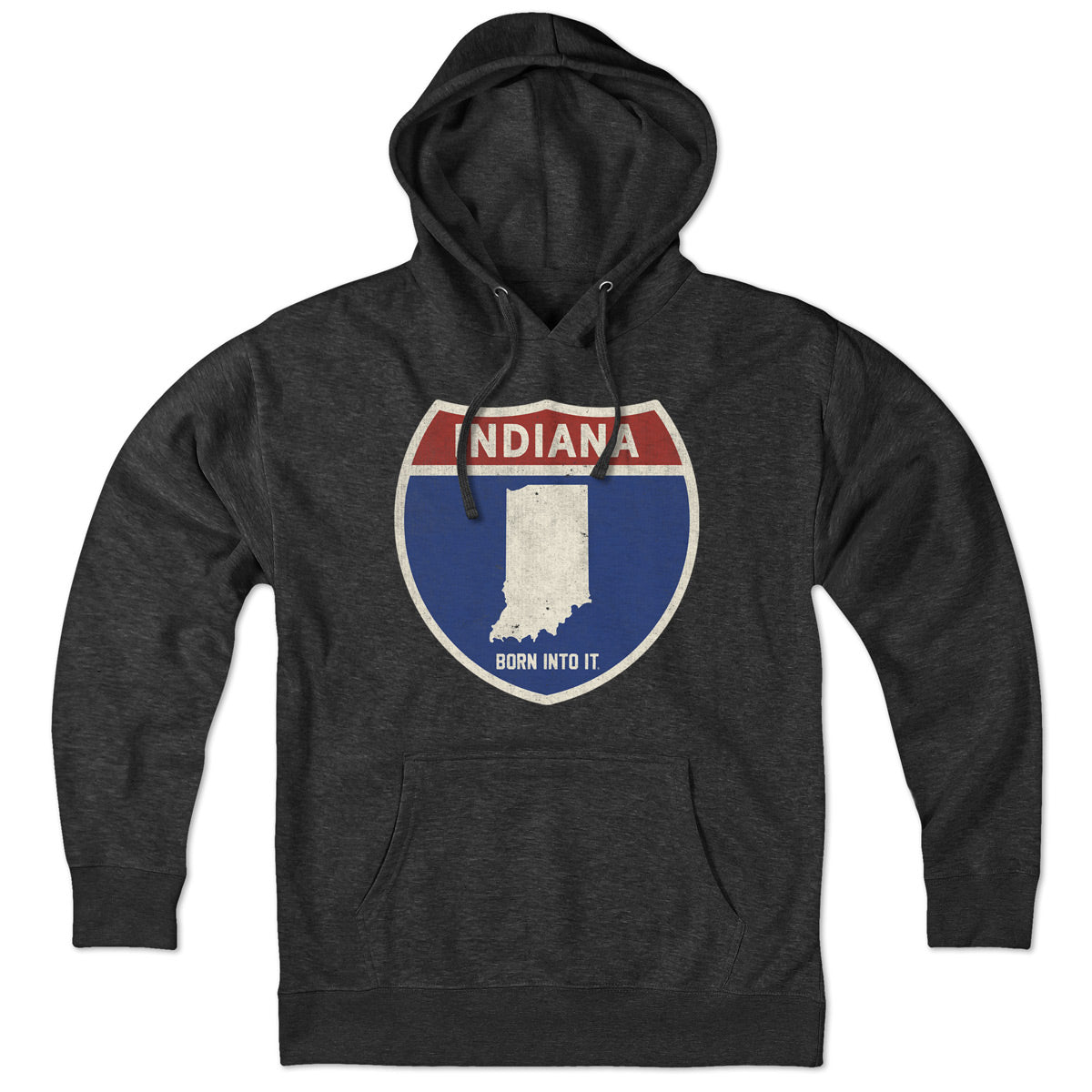 Born Into It Indiana Interstate Sign hoodie sweatshirt with graphic print, casual clothing perfect for comfortable streetwear style.