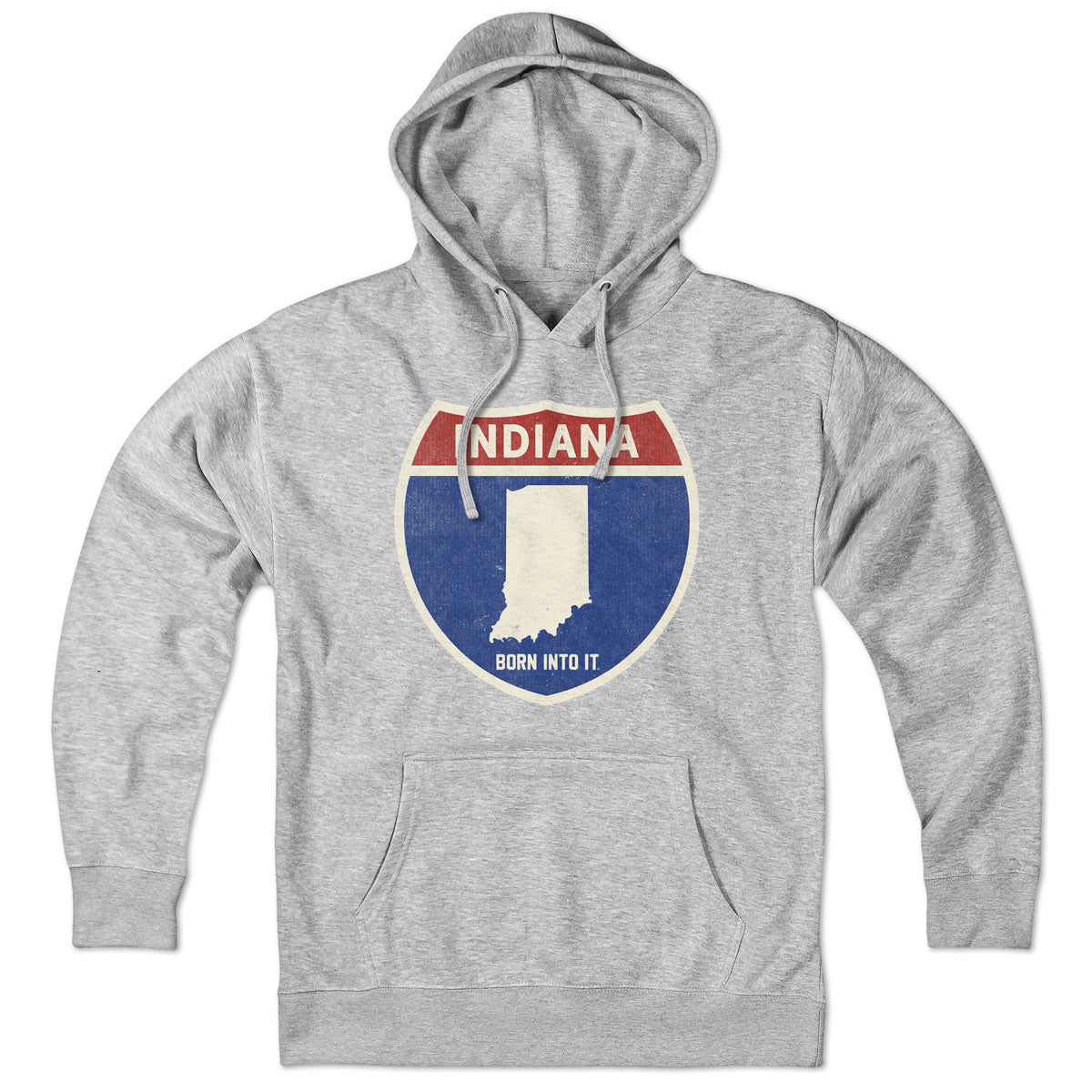 Born Into It Indiana Interstate Sign hoodie sweatshirt in gray with highway sign graphic, casual and comfortable streetwear.