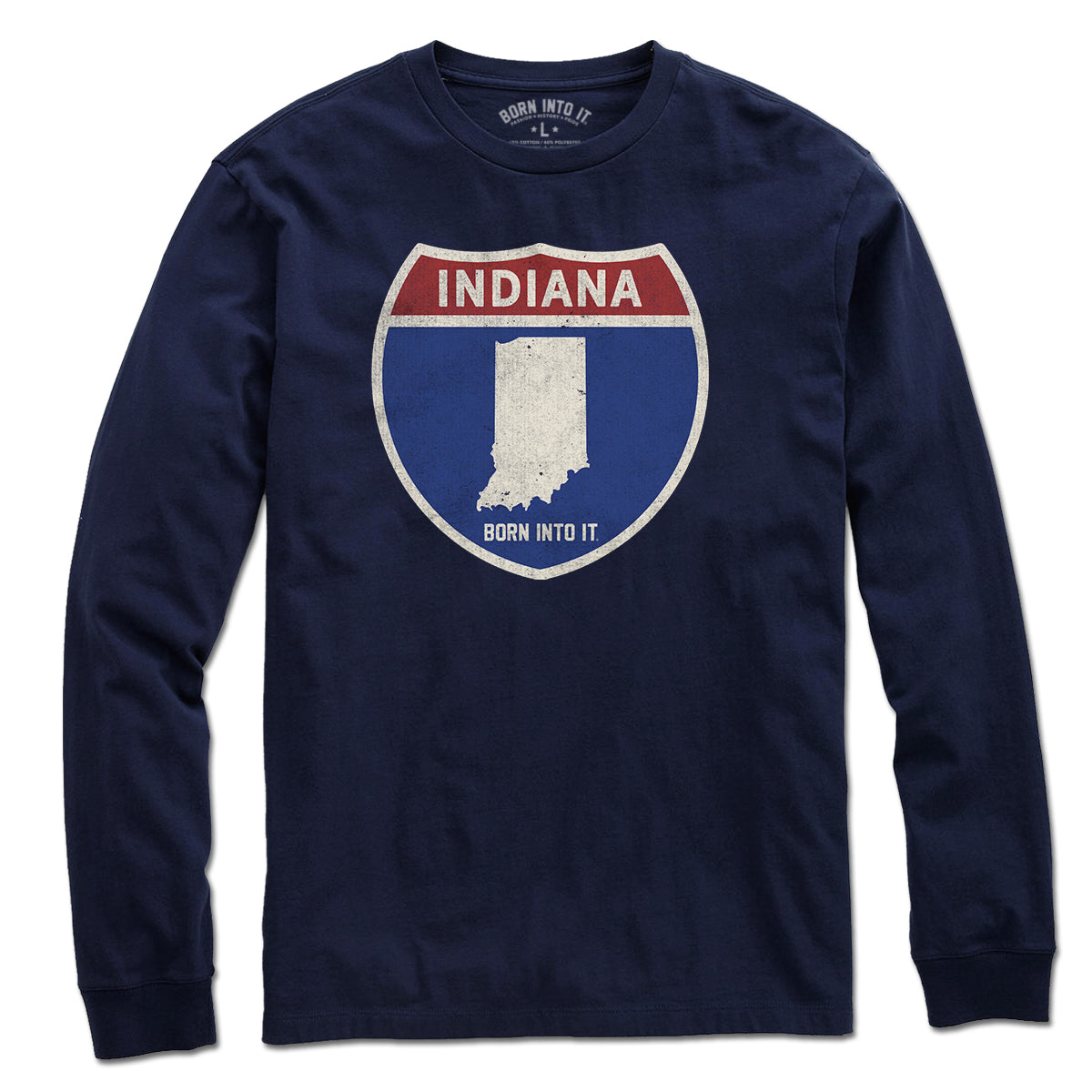 Born Into It Indiana Interstate Sign T-Shirt featuring a graphic of an interstate highway sign on a casual t-shirt.