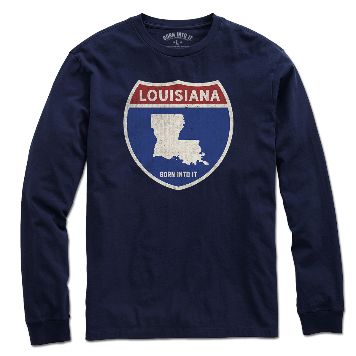 Born Into It Louisiana Interstate Sign T-Shirt featuring a graphic of Louisiana and New York interstate signs on a flat design.