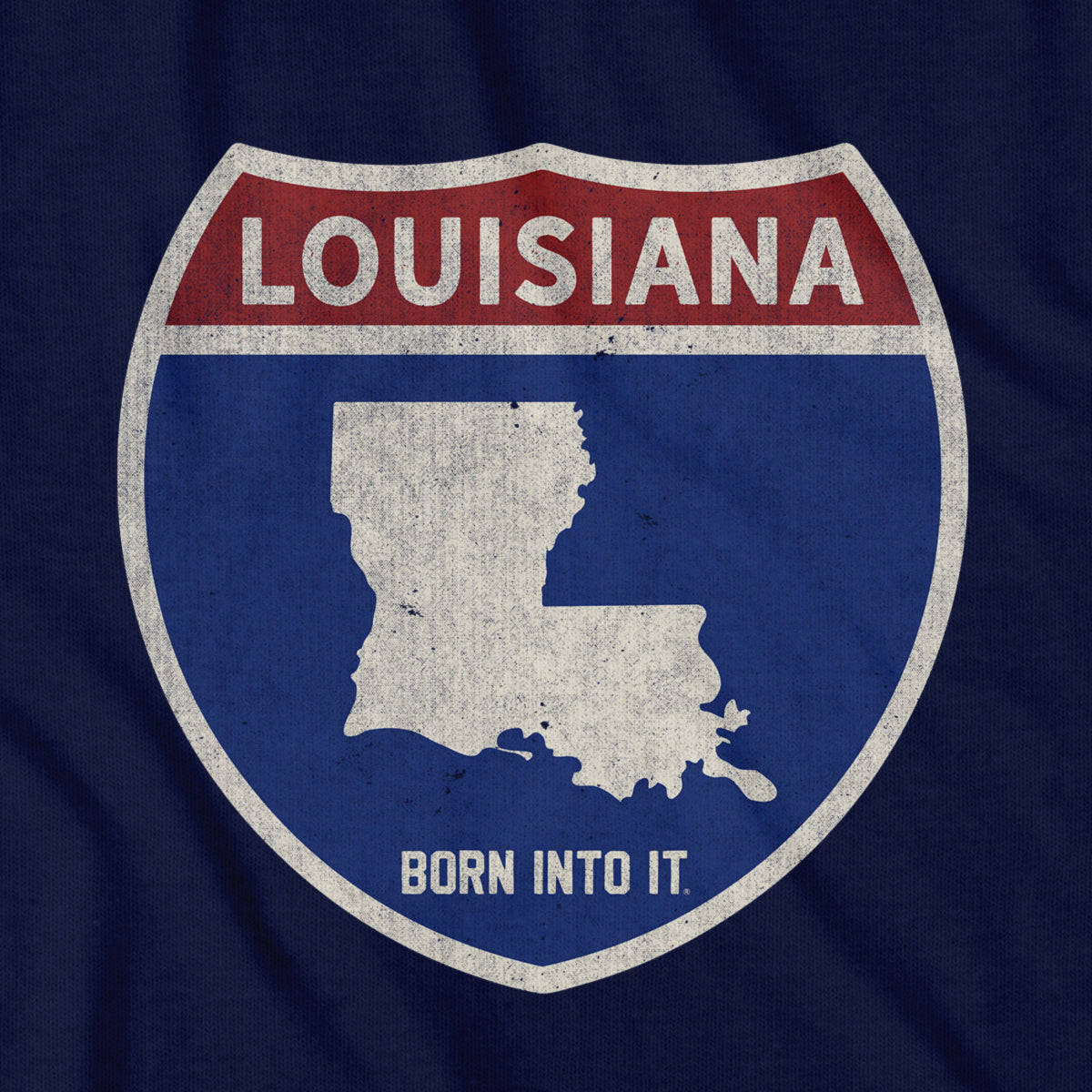 Born Into It Louisiana Interstate Sign T-Shirt featuring a graphic design of Louisiana highway signs on soft cotton fabric.