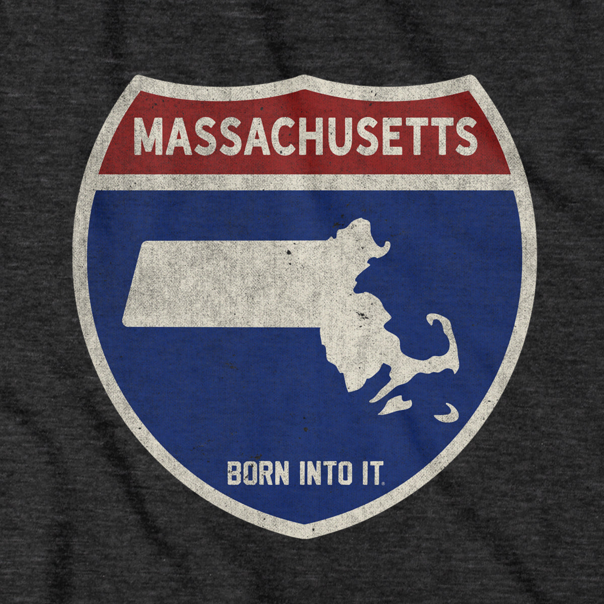 Born Into It Massachusetts Interstate Sign T-Shirt featuring a detailed graphic of the state highway sign.