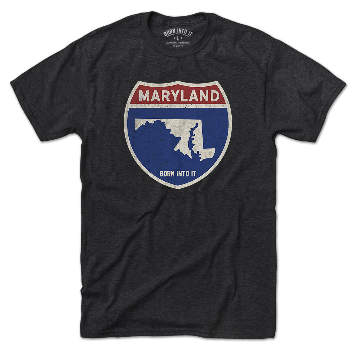 Born Into It Maryland Interstate Sign T-Shirt featuring a printed interstate sign design on a casual t-shirt.