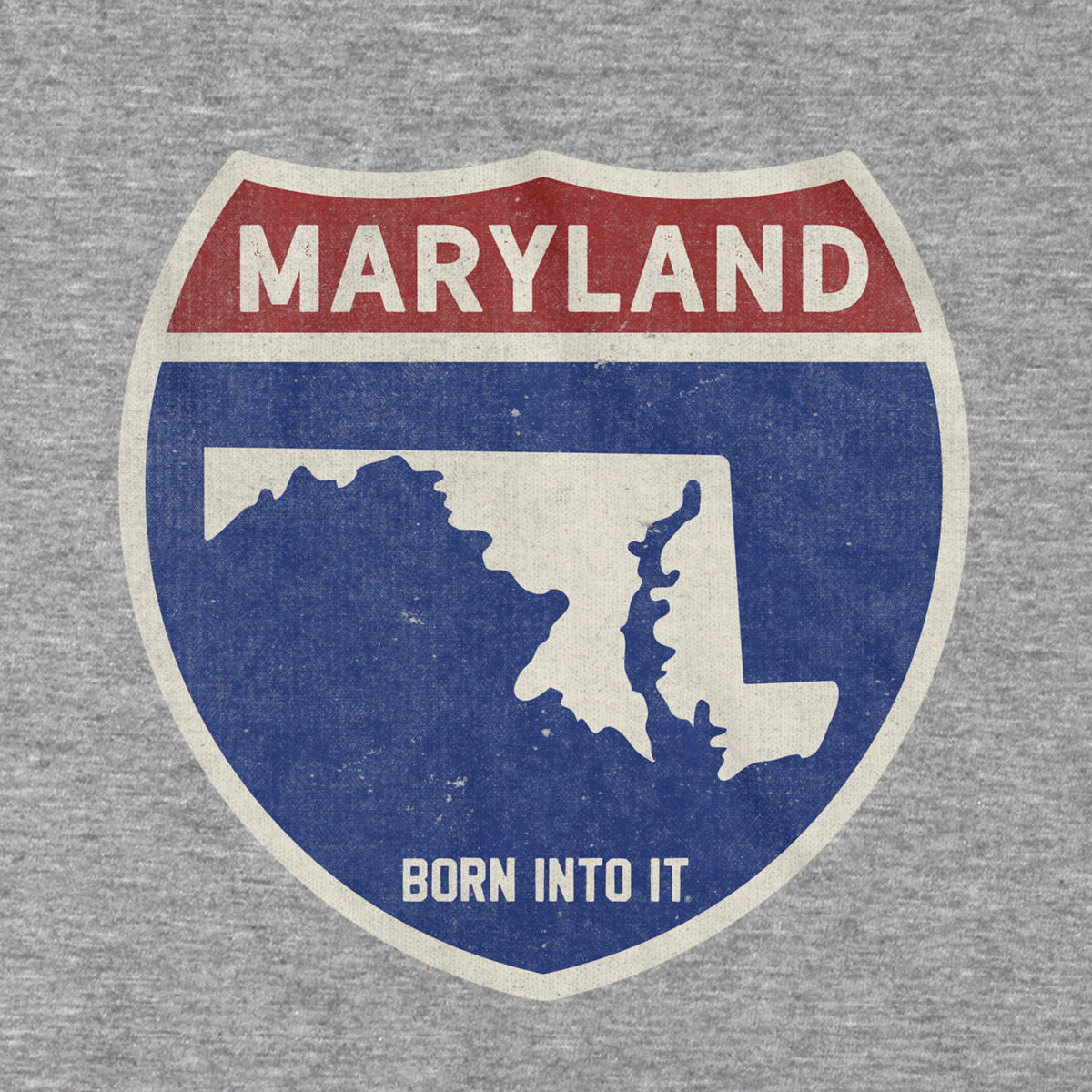 Born Into It Maryland Interstate Sign T-Shirt in gray, featuring highway design and bold lettering for a stylish casual look.