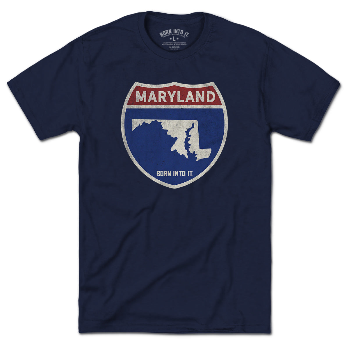 Born Into It Maryland Interstate Sign T-Shirt featuring a colorful route map design on a casual cotton tee.