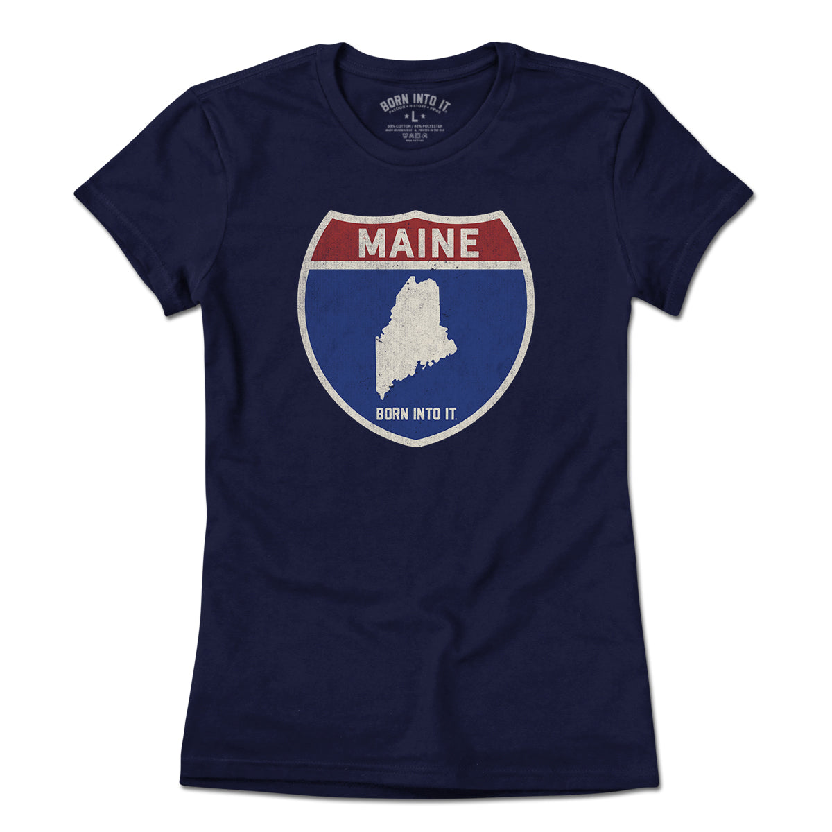 Born Into It Maine Interstate Sign T-Shirt featuring a highway sign graphic on a light-colored T-shirt.