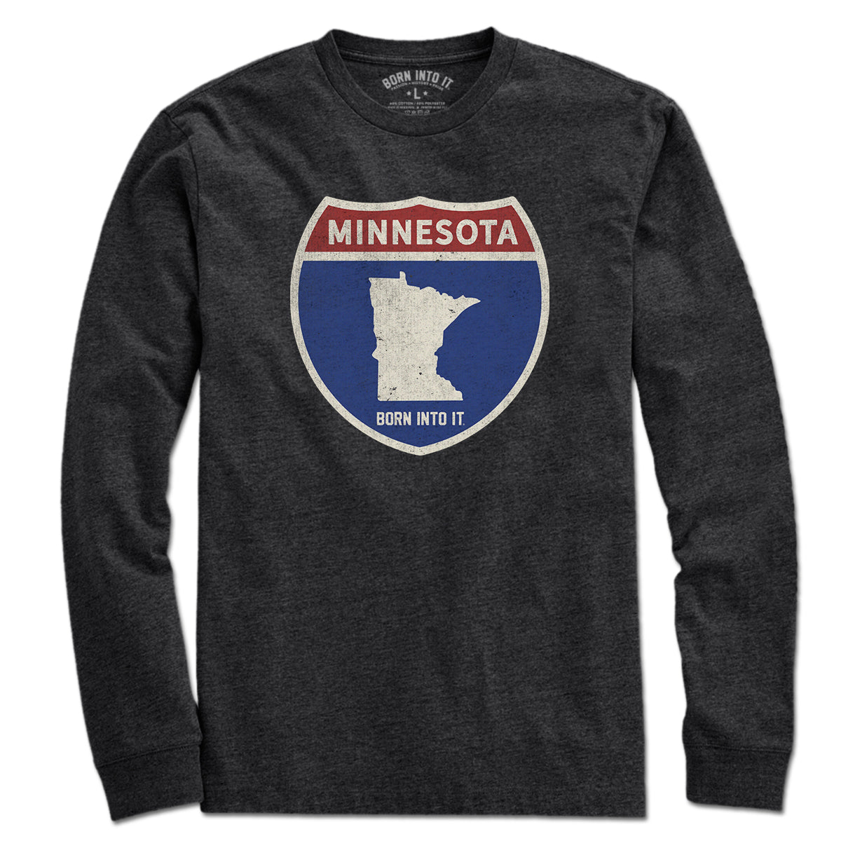 Born Into It Minnesota Interstate Sign T-Shirt in blue, featuring a graphic of the Minnesota interstate sign on the front.