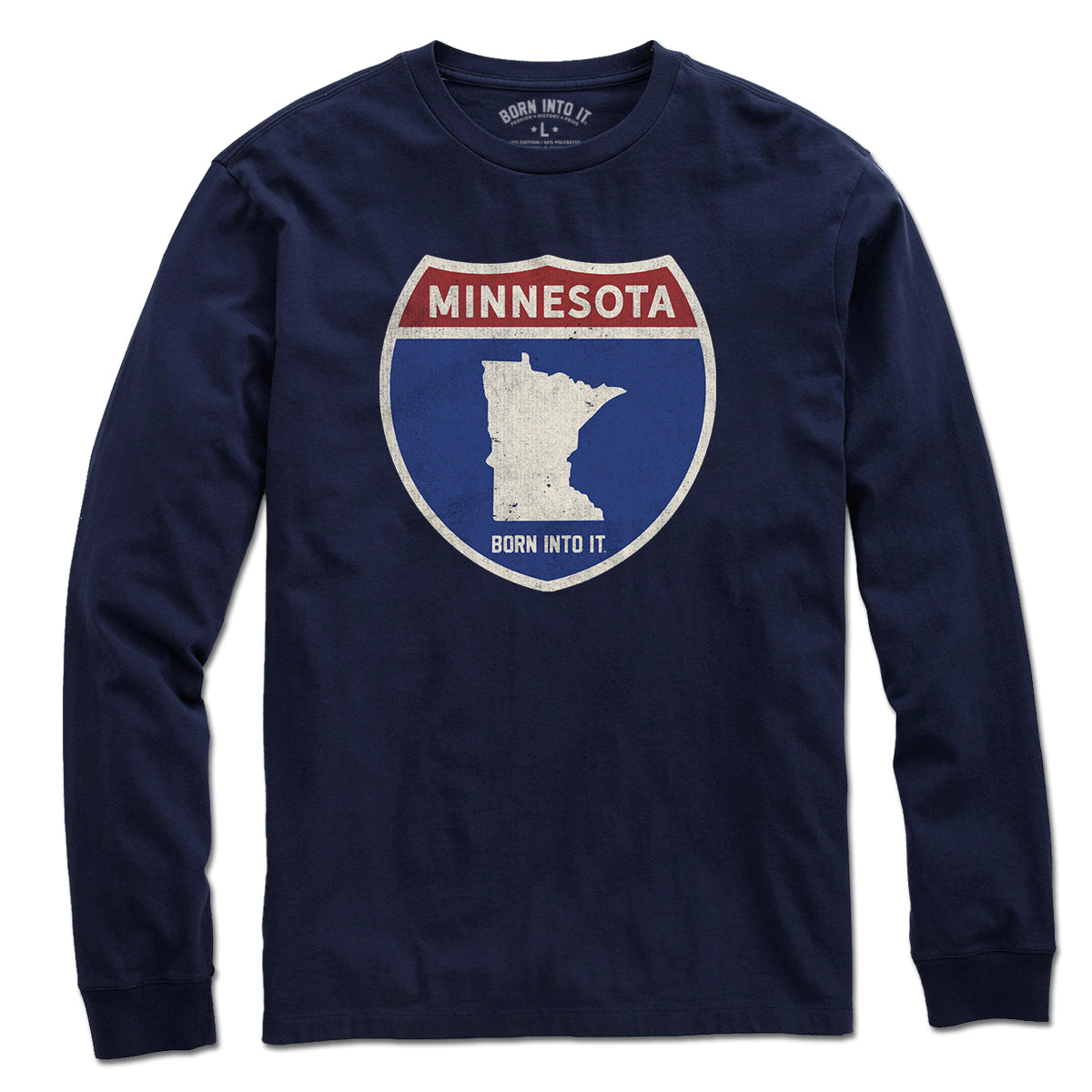 Born Into It Minnesota Interstate Sign T-Shirt featuring a vintage-style interstate graphic on a casual t-shirt.