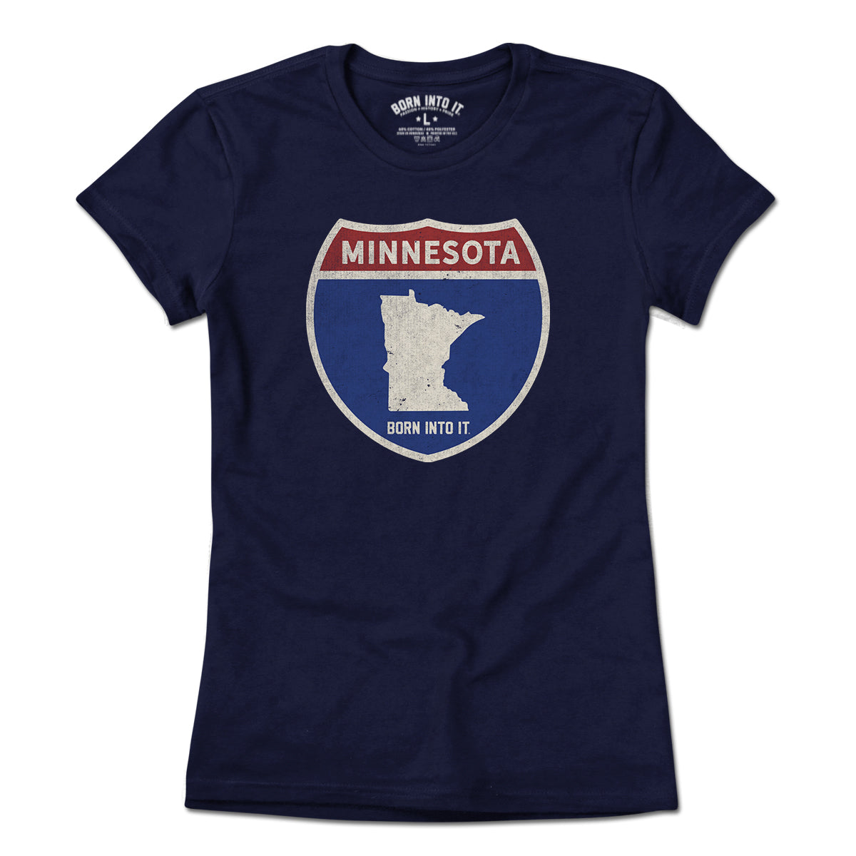 Born Into It Minnesota Interstate Sign T-Shirt featuring a flat lay of the T-shirt with interstate highway graphics.
