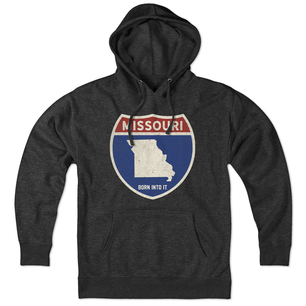 Born Into It Missouri Interstate Sign hoodie, casual sweatshirt featuring interstate highway graphic, in a flat-lay view.