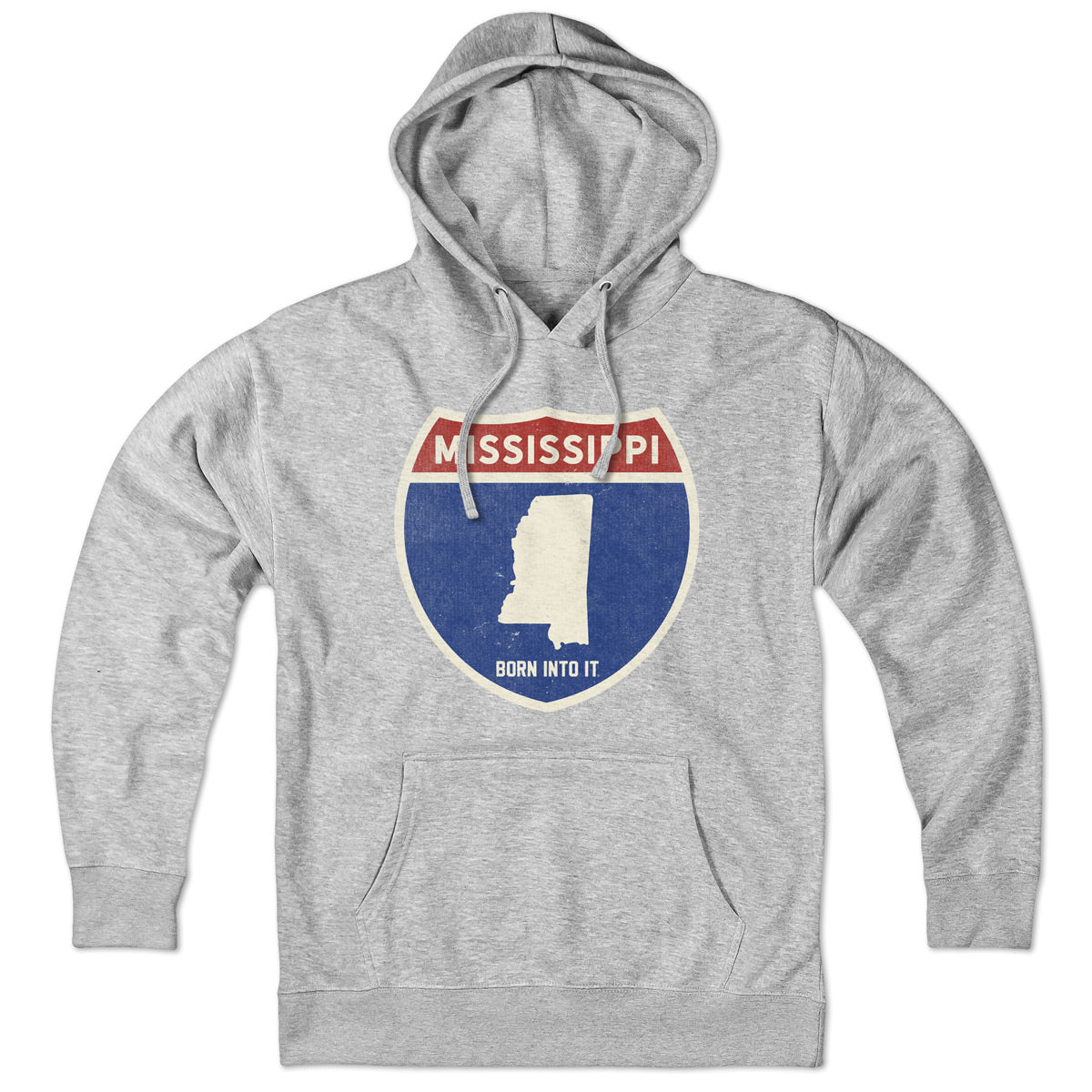 Born Into It Mississippi Interstate Sign hoodie sweatshirt in gray with a graphic of the interstate sign on the front.