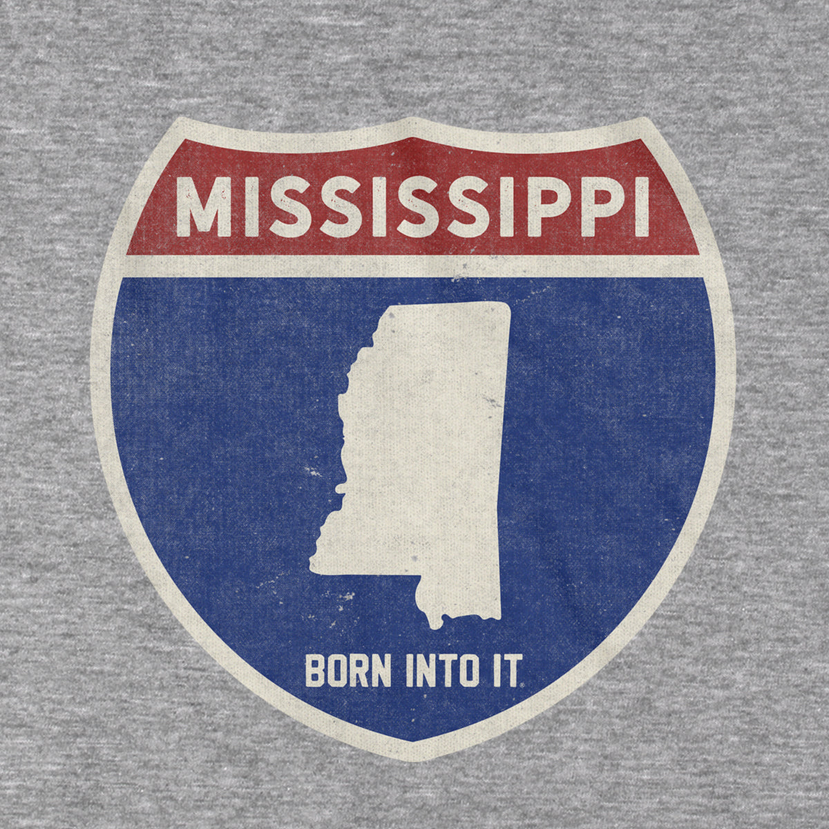 Born Into It Mississippi Interstate Sign T-Shirt in gray, featuring a detailed highway sign graphic on soft fabric.