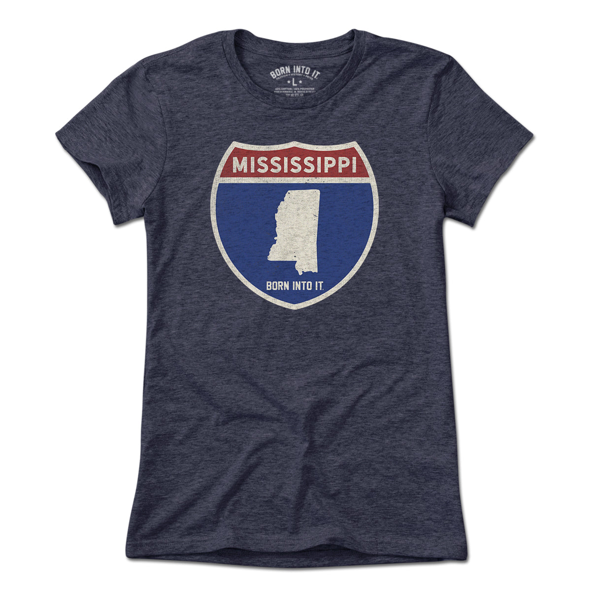 Born Into It Mississippi Interstate Sign T-Shirt, light-colored flat image showing the graphic design on the front.