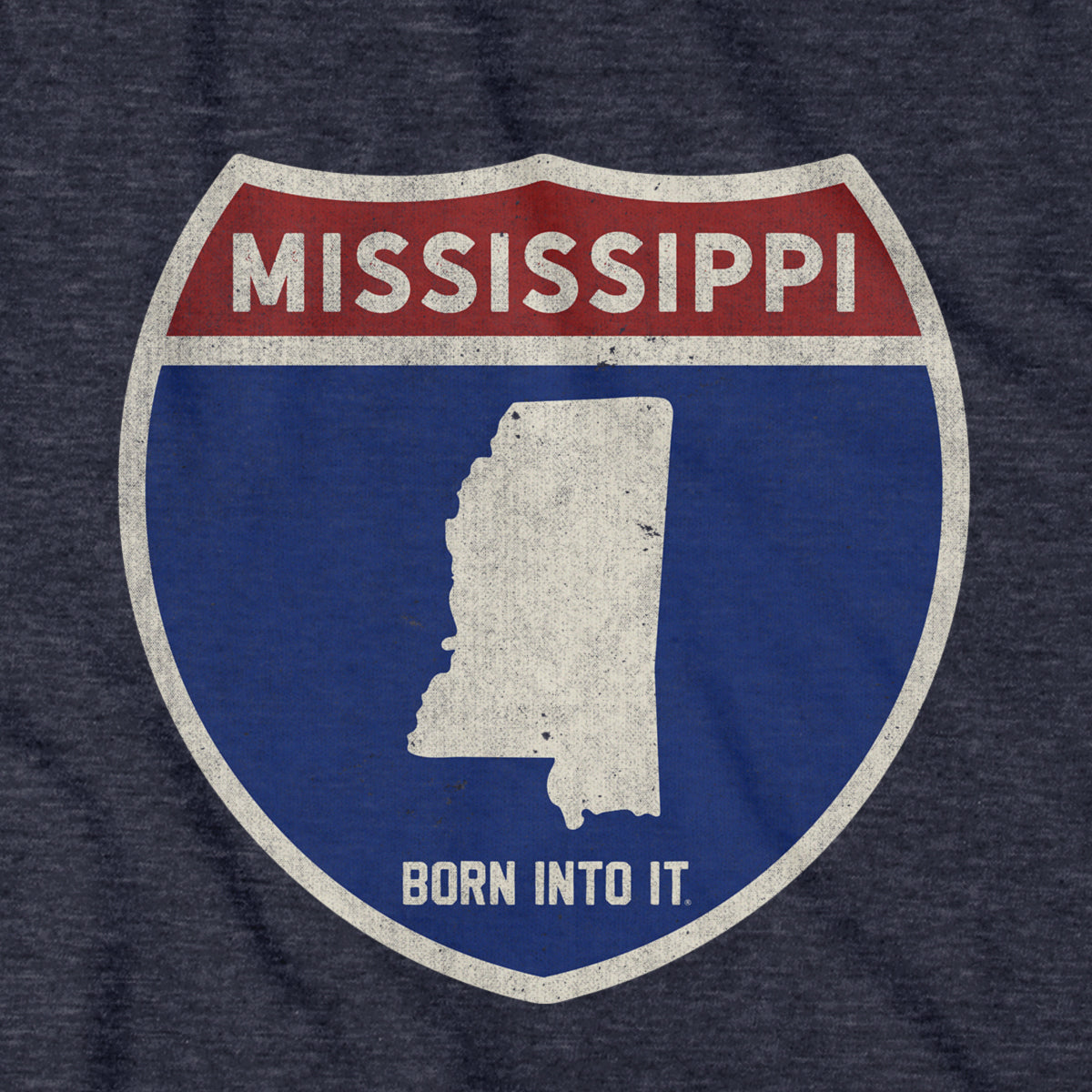 Born Into It Mississippi Interstate Sign T-Shirt featuring a highway graphic on a comfortable cotton tee.