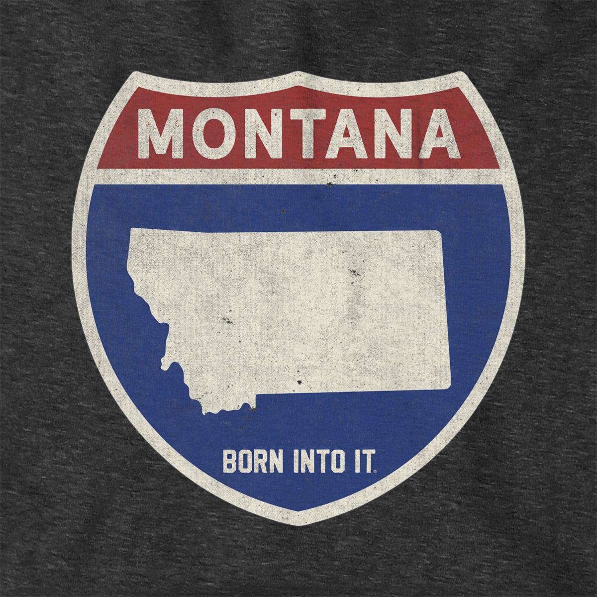 Born Into It Montana Interstate Sign Hoodie sweatshirt featuring a Montana highway sign graphic on the front.