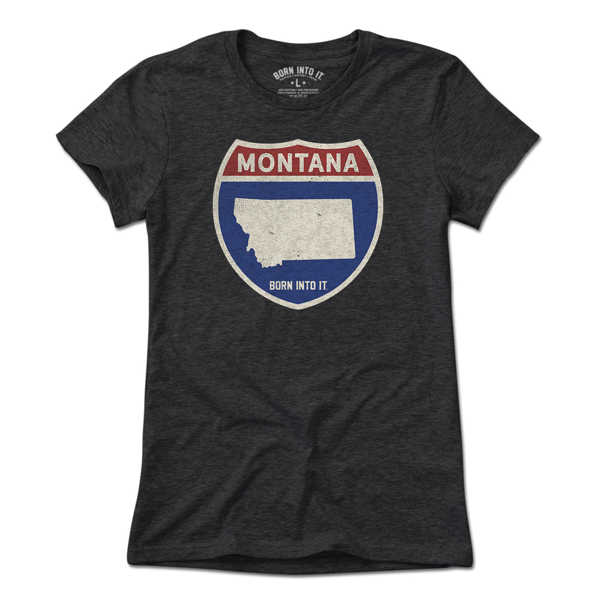 Born Into It Montana Interstate Sign T-Shirt displayed flat, featuring a graphic of an interstate sign on a casual t-shirt.