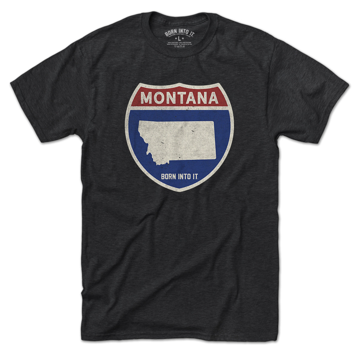 Born Into It Montana Interstate Sign T-Shirt featuring a graphic of a highway interstate sign on a casual T-shirt.