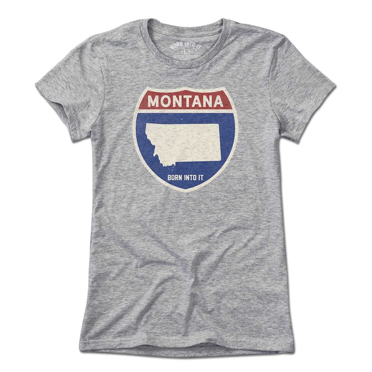 Born Into It Montana Interstate Sign T-Shirt in gray, featuring a highway sign graphic on soft fabric.