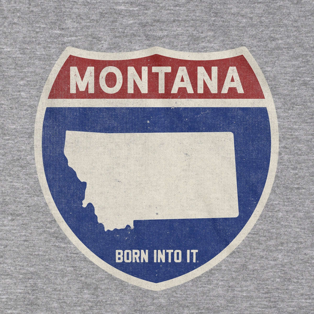 Born Into It Montana Interstate Sign T-Shirt in gray, featuring a detailed interstate highway graphic on the front.
