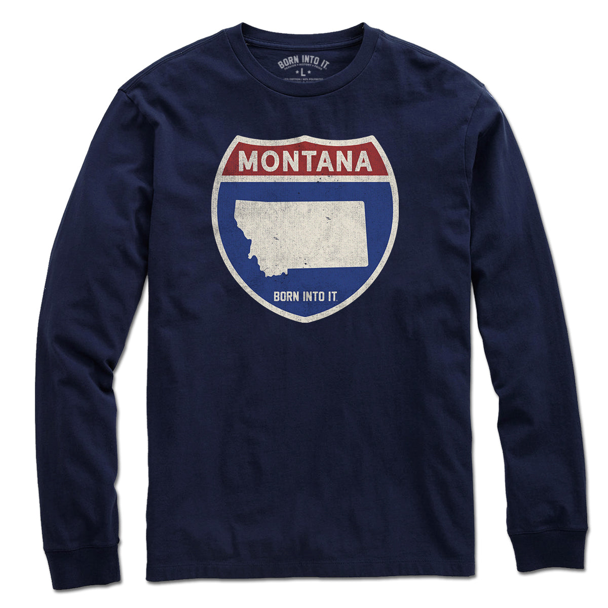 Born Into It Montana Interstate Sign T-Shirt featuring a bold interstate highway graphic on a casual tee.