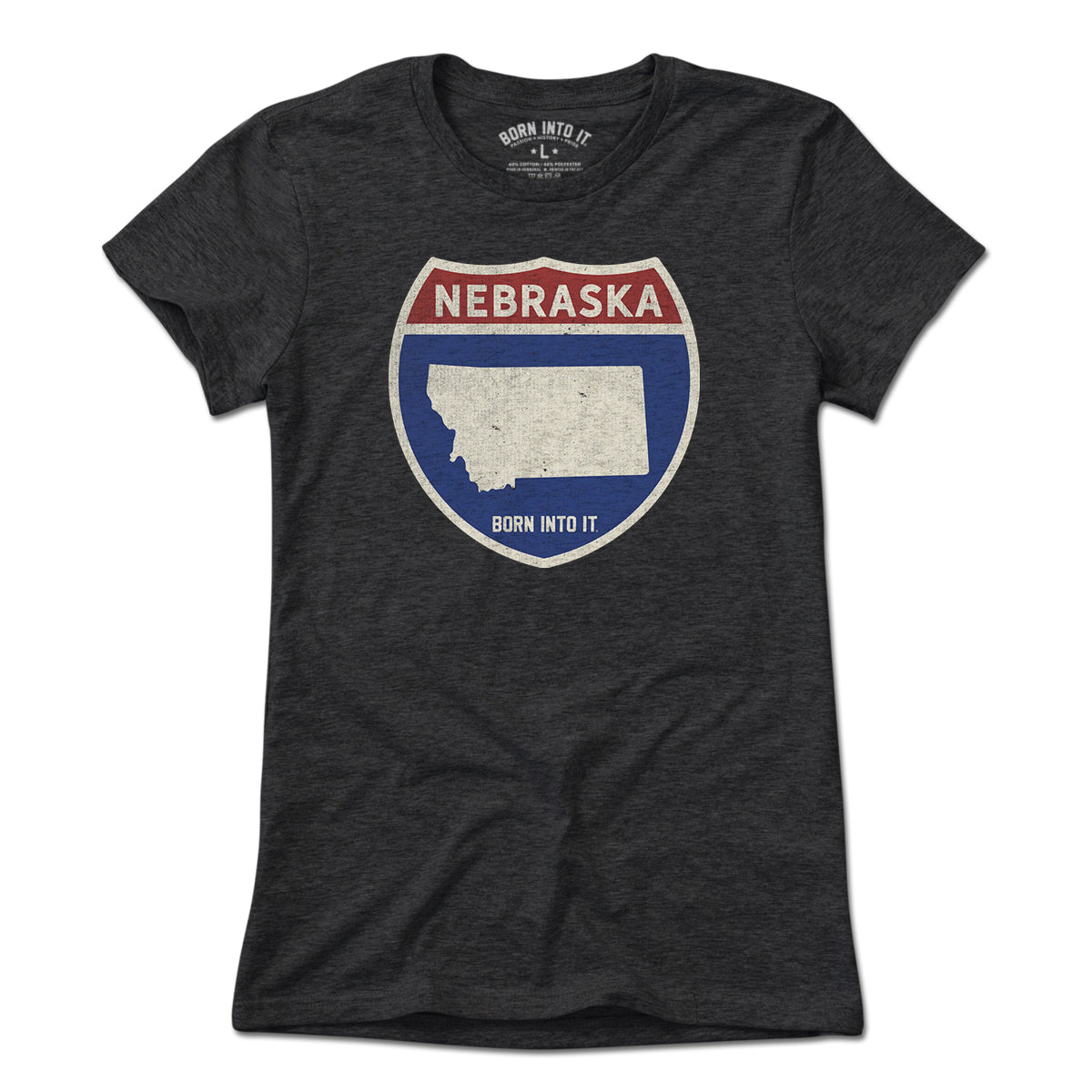 Born Into It Nebraska Interstate Sign T-Shirt featuring a flat view of the graphic design on a casual tee.