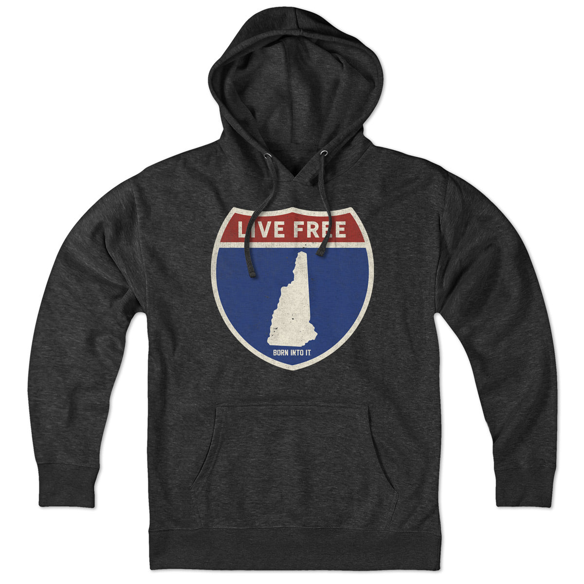 Born Into It New Hampshire Interstate Sign hoodie sweatshirt featuring a graphic of the NH interstate sign on the front.